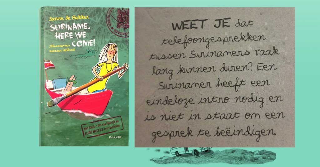 Nederlands kinderboek: ‘Surinamers verkochten zichzelf als slaaf’ en ‘de meeste Surinaamse mannen gaan vreemd’.