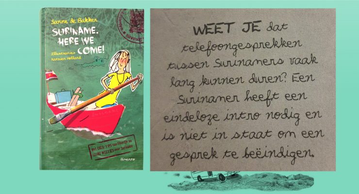 Nederlands kinderboek: ‘Surinamers verkochten zichzelf als slaaf’ en ‘de meeste Surinaamse mannen gaan vreemd’.